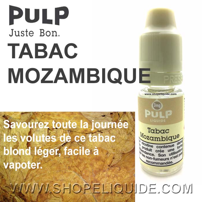 E-LIQUIDE PULP TABAC MOZAMBIQUE