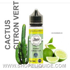 LIQUIDAROM CACTUS CITRON VERT SHOPELIQUIDE.COM 50 ML